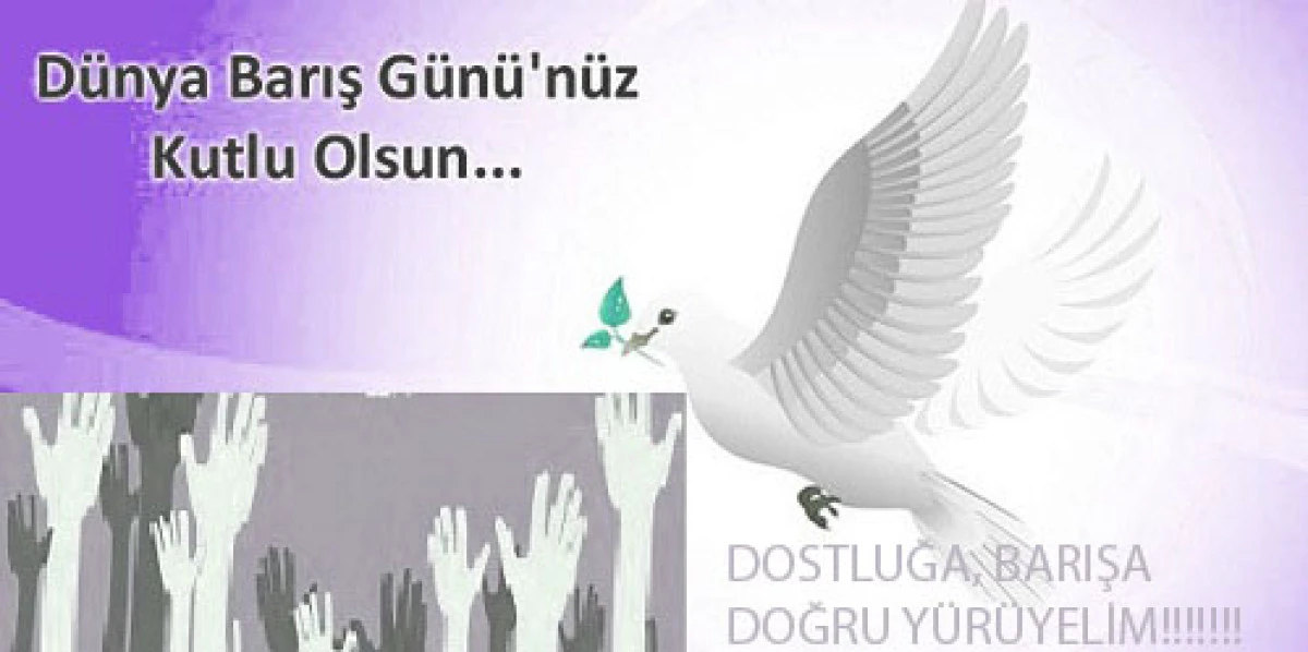 1 Eylül dünya barış günü