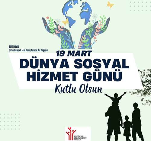 Dünya sosyal hizmet günü kutlama mesajı