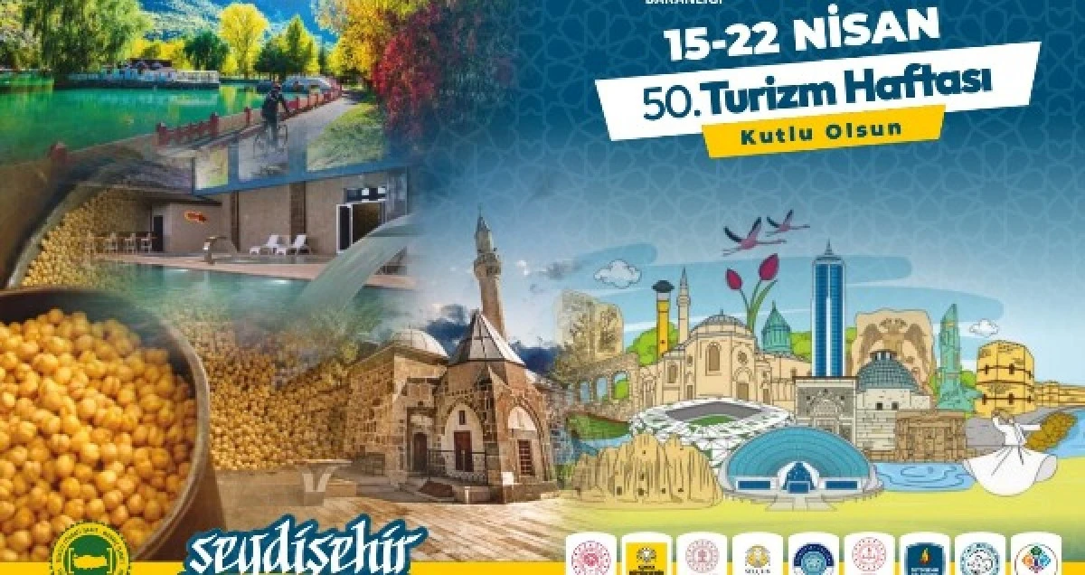 Konya ve Seydişehir&rsquo;de 50. turizm haftası coşkusu başlıyor