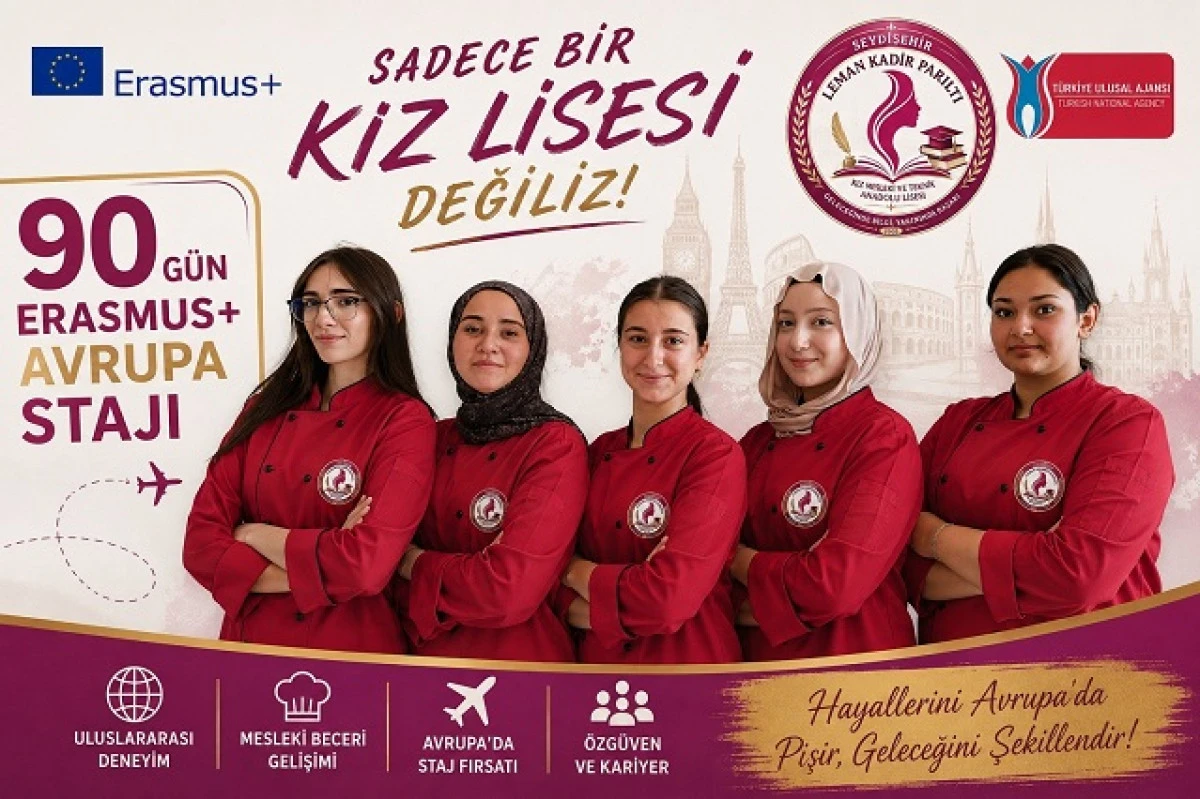 Leman Kadir Parıltı Kız Mesleki ve Teknik Anadolu Lisesi &Ouml;ğrencileri Erasmus ile Avrupa&rsquo;ya a&ccedil;ılıyor