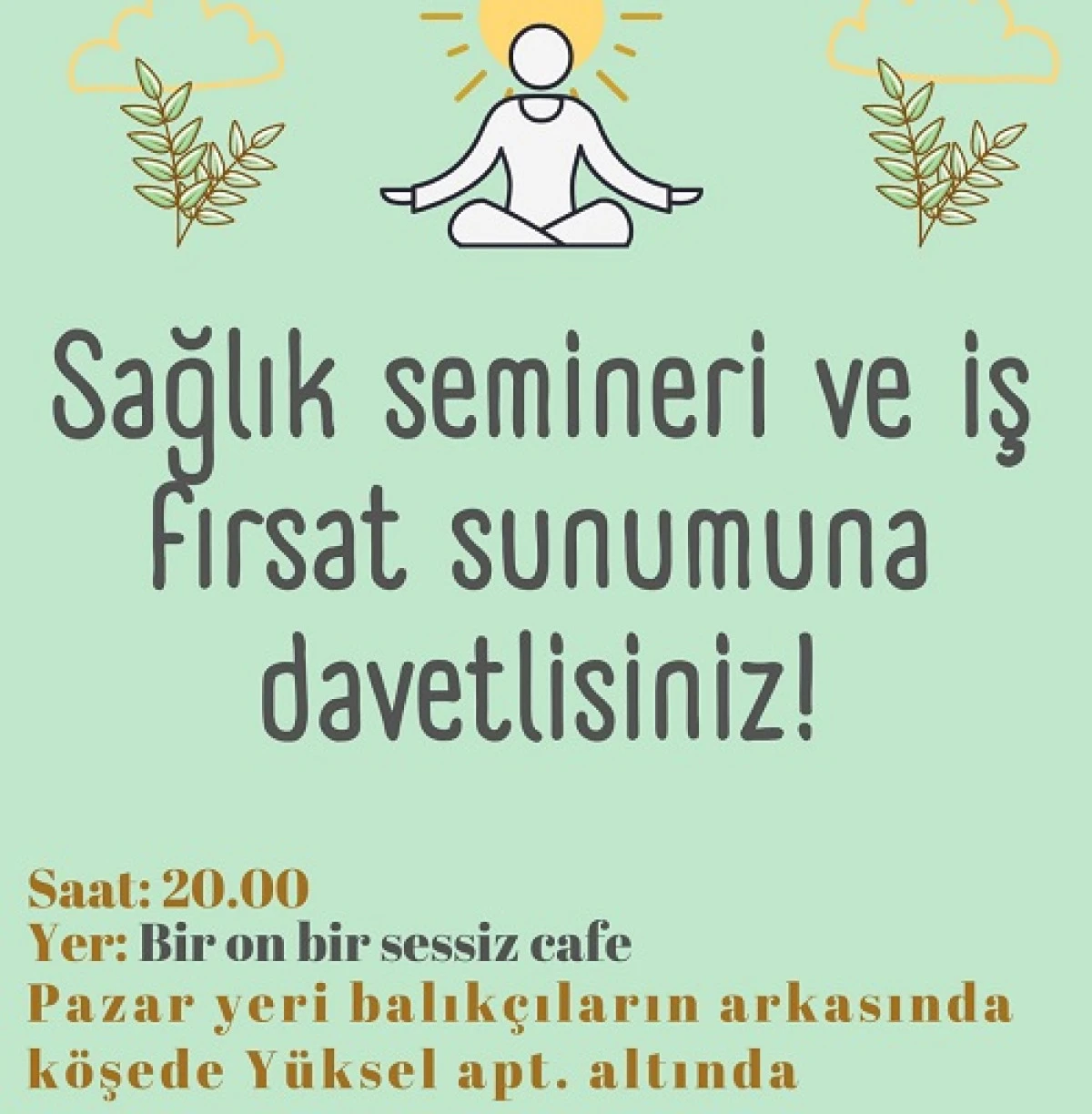 Sağlık ve farkındalık konulu seminere davet