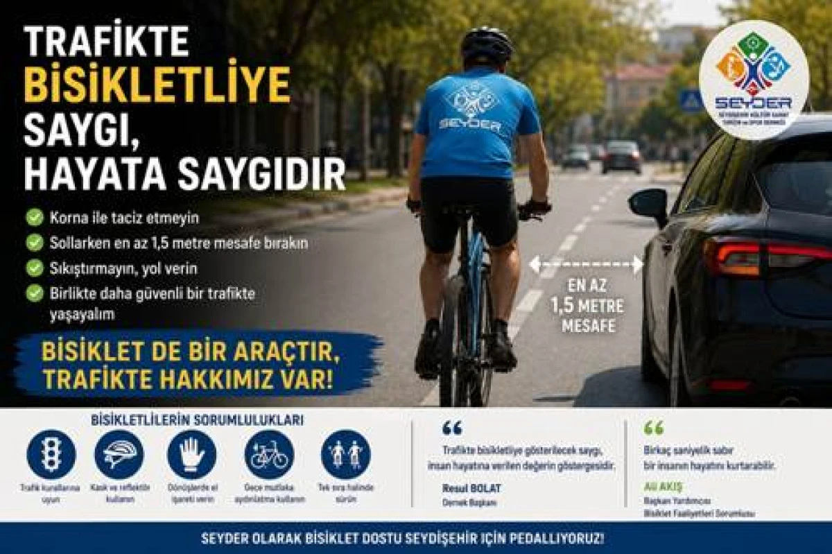 SEYDER: Trafikte bisikletliye saygı, hayata saygıdır