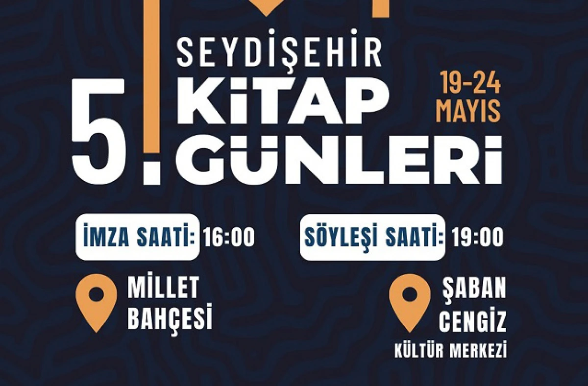 Seydişehir’de 5. kitap günleri takvimi!